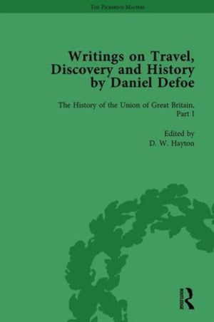 Writings on Travel, Discovery and History by Daniel Defoe, Part II vol 7