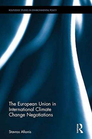 The European Union in International Climate Change Negotiations