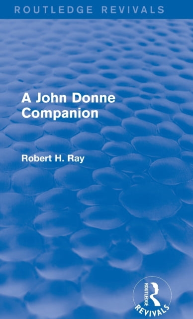 A John Donne Companion (Routledge Revivals)
