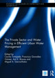 Book cover of: Private Sector and Water Pricing in Efficient Urban Water Management. By: Cecilia Tortajada