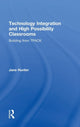 Book cover of: Technology Integration and High Possibility Classrooms. By: Jane Hunter