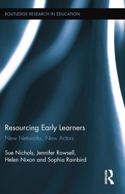 Book cover of: Resourcing Early Learners. By: Sue Nichols