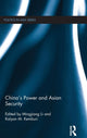 Book cover of: China's Power and Asian Security. By: Mingjiang Li