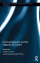 Book cover of: Cosmopolitanism and the Legacies of Dissent