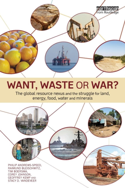 Book cover of: Want, Waste or War?. By: C. P. Andrews-Speed