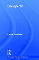 Book cover of: Lifestyle TV. By: Laurie Ouellette