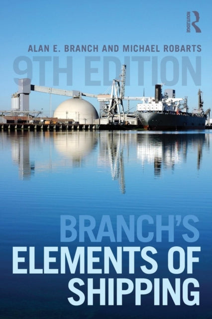 Book cover of: Branch's Elements of Shipping. By: Alan Edward Branch
