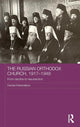 Book cover of: Russian Orthodox Church, 1917-1948. By: Daniela Kalkandjieva