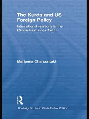 The Kurds and US Foreign Policy