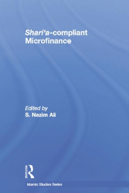 Shari'a Compliant Microfinance