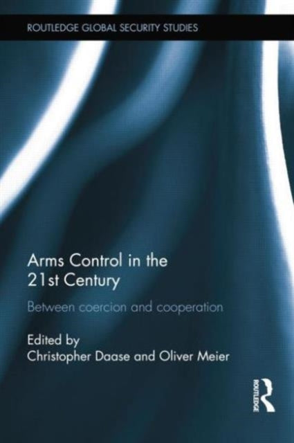 Arms Control in the 21st Century