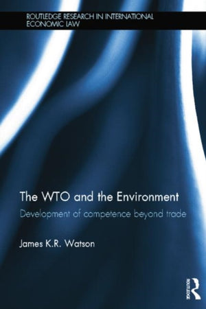The WTO and the Environment
