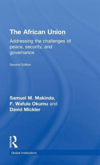 Book cover of: African Union. By: Samuel M. Makinda