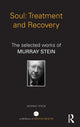 Book cover of: Soul: Treatment and Recovery. By: Murray Stein
