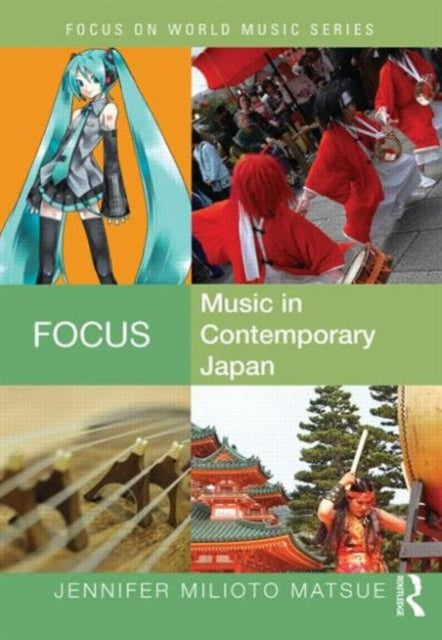 Focus: Music in Contemporary Japan
