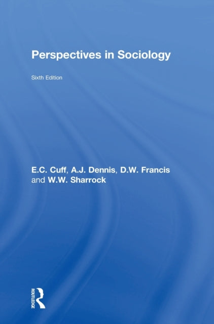Book cover of: Perspectives in Sociology. By: E. C. Cuff