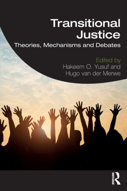 Book cover of: Transitional Justice. By: Hakeem Yusuf