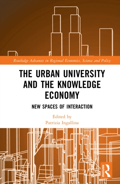 Book cover of: Urban University and the Knowledge Economy. By: Patrizia Ingallina