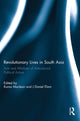 Book cover of: Revolutionary Lives in South Asia. By: Kama Maclean