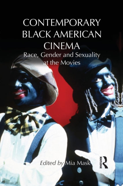 Book cover of: Contemporary Black American Cinema. By: Mia Mask