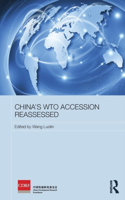 Book cover of: China's WTO Accession Reassessed. By: Research Foundation Staff