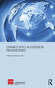 Book cover of: China's WTO Accession Reassessed. By: Research Foundation Staff