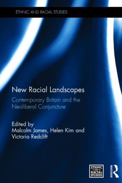 Book cover of: New Racial Landscapes. By: Malcolm James