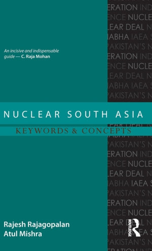 Nuclear South Asia