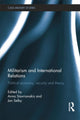 Book cover of: Militarism and International Relations. By: Anna Stavrianakis