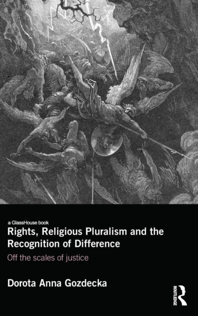Book cover of: Rights, Religious Pluralism and the Recognition of Difference. By: Dorota Anna Gozdecka