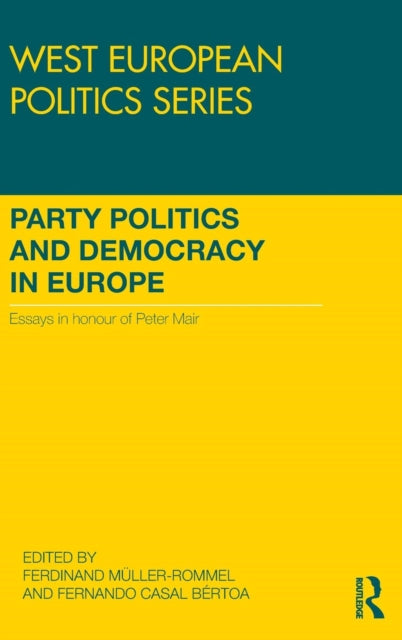 Book cover of: Party Politics and Democracy in Europe. By: Peter Mair
