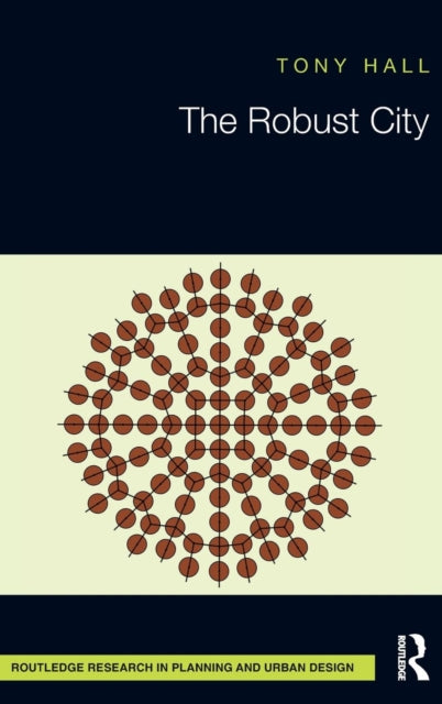 The Robust City