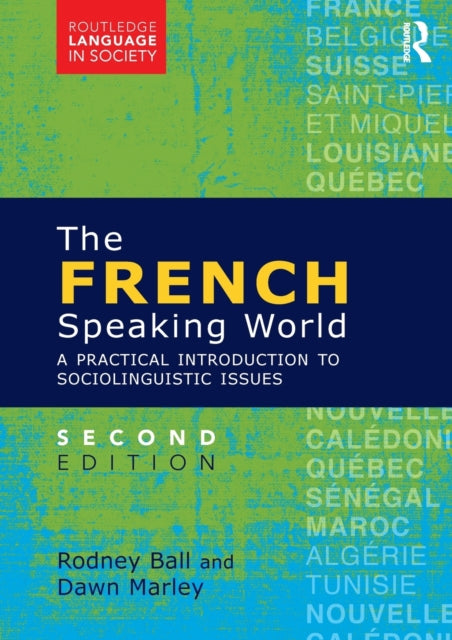 Book cover of: French-Speaking World. By: Rodney Ball