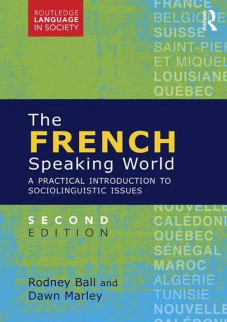 Book cover of: French-Speaking World. By: Rodney Ball