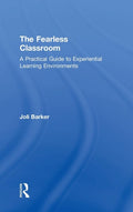 The Fearless Classroom