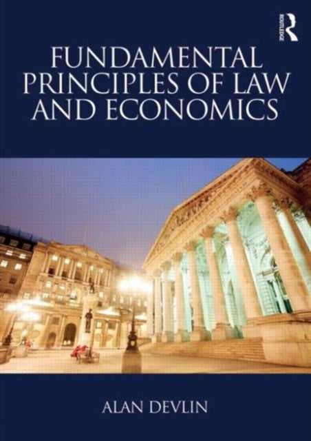 Book cover of: Fundamental Principles of Law and Economics. By: Alan Devlin