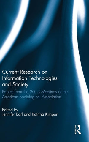 Current Research on Information Technologies and Society