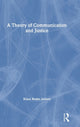 A Theory of Communication and Justice