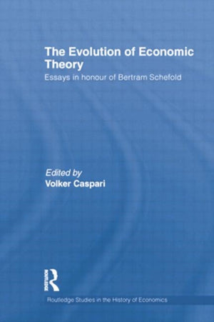 The Evolution of Economic Theory