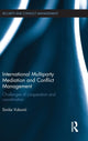Book cover of: International Multiparty Mediation and Conflict Management. By: Sinisa Vukovic