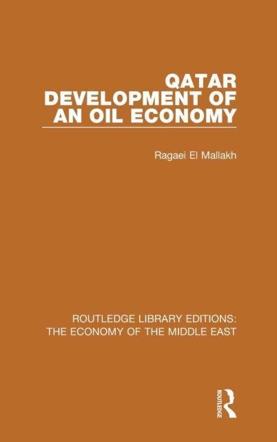 Book cover of: Qatar (RLE Economy of Middle East). By: Ragaei el Mallakh