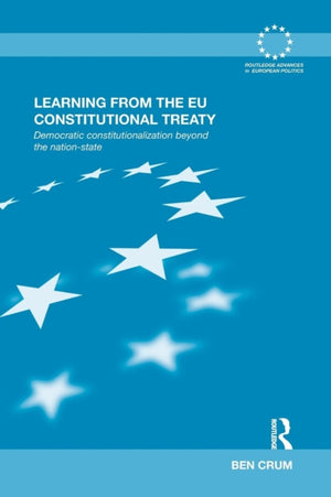Learning from the EU Constitutional Treaty
