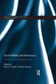 Book cover of: Social Media and Democracy. By: Brian D. Loader