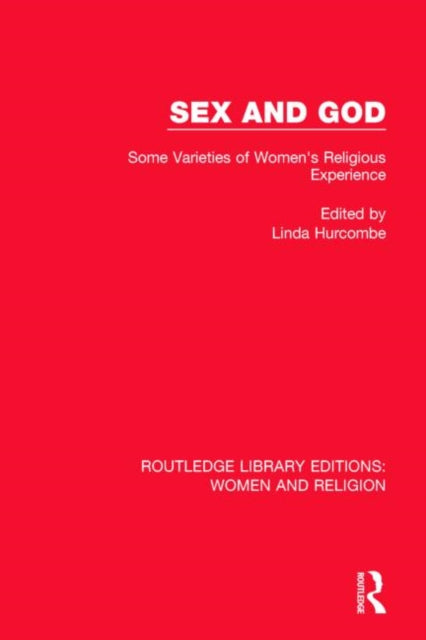 Book cover of: Sex and God (RLE Women and Religion)