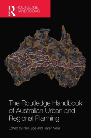 Routledge Handbook of Australian Urban and Regional Planning