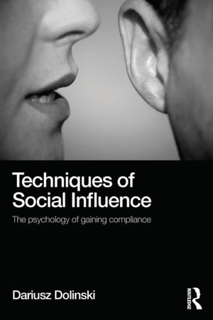 Techniques of Social Influence
