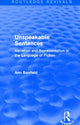 Book cover of: Unspeakable Sentences (Routledge Revivals). By: Ann Banfield