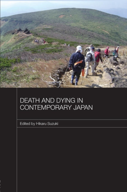 Book cover of: Death and Dying in Contemporary Japan
