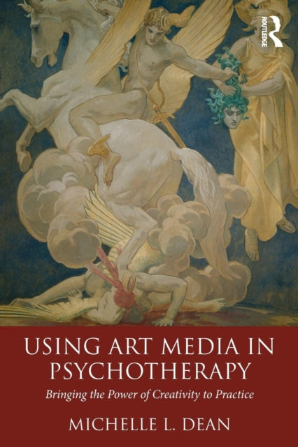 Book cover of: Using Art Media in Psychotherapy. By: Michelle L. Dean