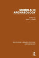 Book cover of: Models in Archaeology. By: David L. Clarke